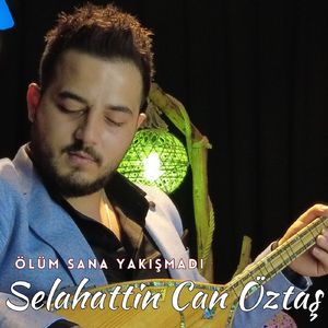Ölüm Sana Yakışmadı