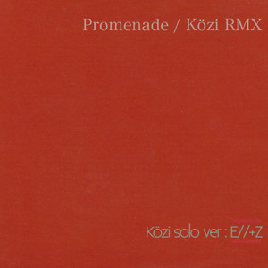 Promenade / Közi RMX (Remix)