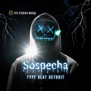 Sospecha (Detroit Gangsta Beat)