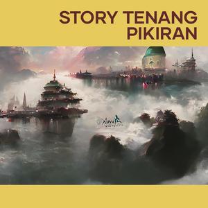 Story Tenang Pikiran