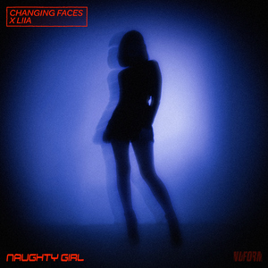 Naughty Girl (feat. LIIA)