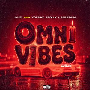 Omni Vibes (feat. Yoprinz, Prolly & Parapara)