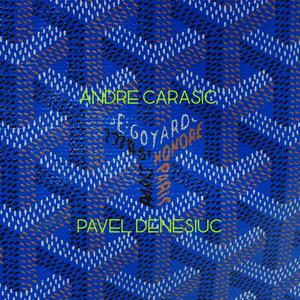 Goyard (feat. Pavel Denesiuc)