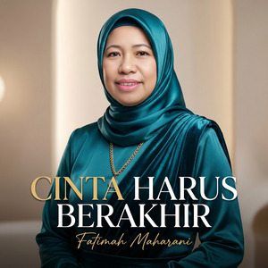 Cinta Harus Berakhir