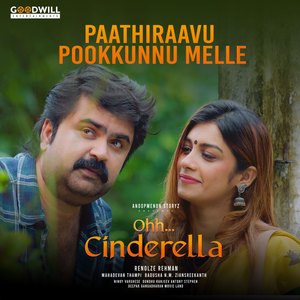 Paathiraavu Pookkunnu Melle (From "Ohh Cinderella")