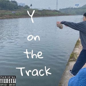 Y on the Track