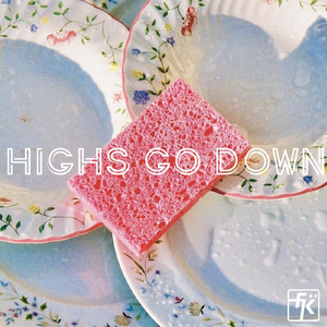 Highs Go Down