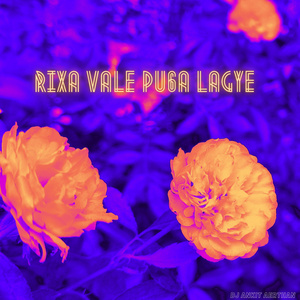 RIXA VALE PU6A LAGYE