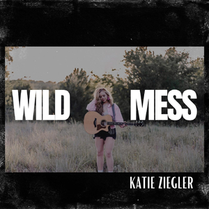 Wild Mess