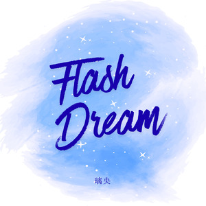 Flash Dream