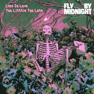 Fly By Midnight ,SadBois, UNDY - Less In Love x Too Little Too Late (Patrick Lai Mashup)