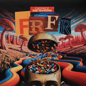 FrFr [feat. Morray & T-Rell]