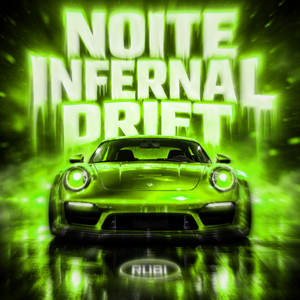 Noite Infernal Drift