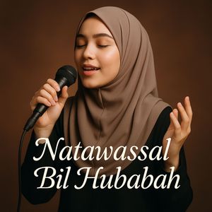 Natawassal Bil Hubabah