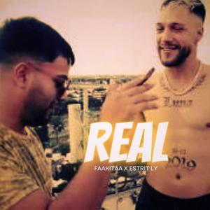 Real (feat. Faakitaa & Estrit Ly)