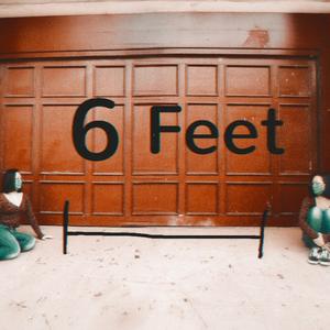Six Feet Apart