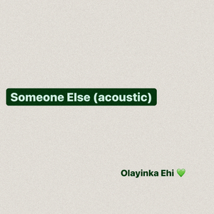 Someone Else (Acoustic)