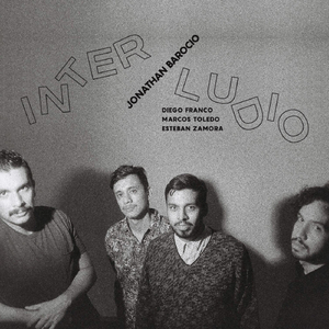 Interludio (feat. Marcos Toledo, Diego Franco & Esteban Zamora)