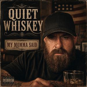 My Momma Said