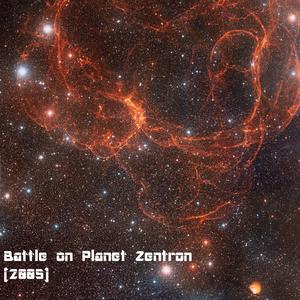 Battle on Planet Zentron