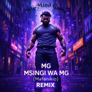 Msingi wa MG (Mafanikio-Remix) (Special Version)