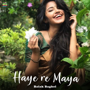 Haye Re Maya