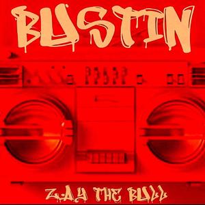 Bustin'