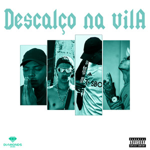 Descalço na Vila