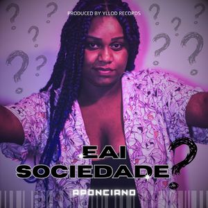 Eai Sociedade?