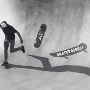 Skateposers!