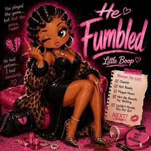 He Fumbled Me (Remix )