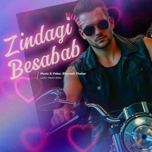 Zindagi Besabab