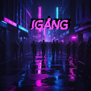 IGÅNG