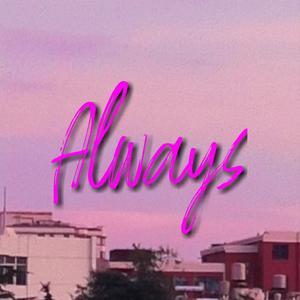 Always