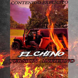 El Chino Infierno