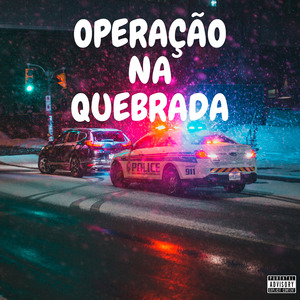 Operação na Quebrada