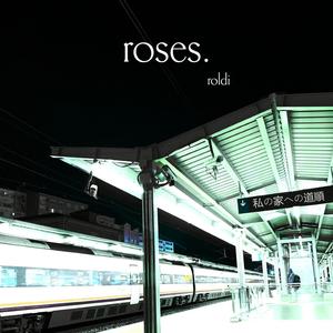 roses (feat. Ezy)