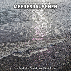 Beruhigung an der Küste