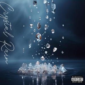 Crystal Rain