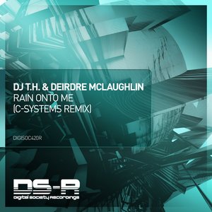 Rain Onto Me (C-Systems Extended Remix)
