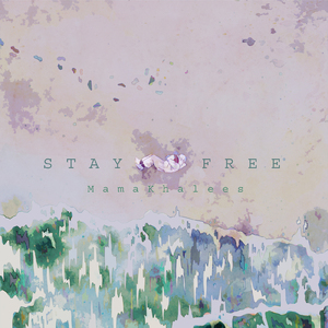 STAY FREE