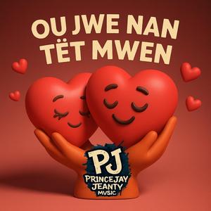 OU JWE NAN TÈT MWEN (SOUL)