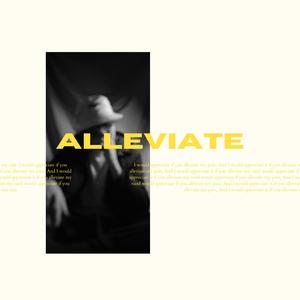 Alleviate