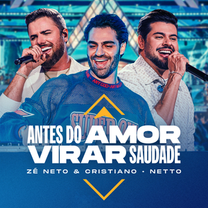 Antes do Amor Virar Saudade (Ao Vivo)