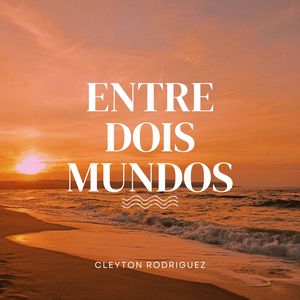 Entre Dois Mundos