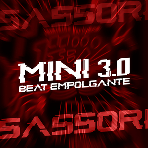 Mini 3.0 Beat Empolgante (feat. Mc Magrinho)