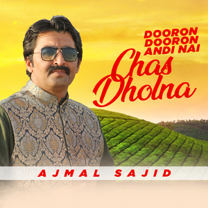 Dooron Dooron Andi Nai Chas Dholna