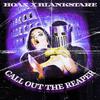 Hoax - Call Out The Reaper (feat. Blank Stare)