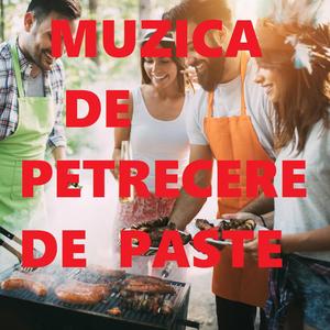 MUZICA DE PETRECERE DE PASTE (PASTELE LA ROMANI)