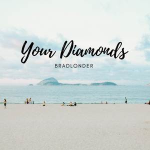 Your Diamonds
